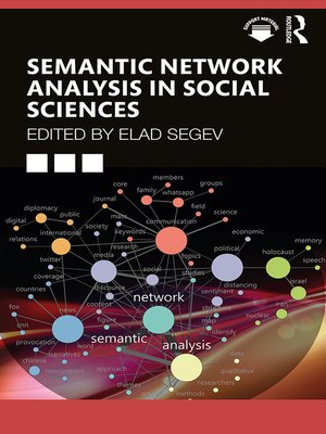 cover image of Semantic Network Analysis in Social Sciences